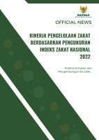 Kinerja Pengelolaan Zakat Berdasarkan Pengukuran Indeks Zakat Nasional 2022