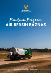 Panduan Program Air Bersih BAZNAS Panduan Program Air Bersih BAZNAS