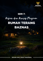 Kajian dan Konsep Program Rumah Terang BAZNAS Kajian dan Konsep Program Rumah Terang BAZNAS