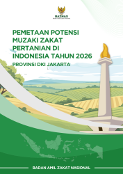Pemetaan Potensi Muzaki Zakat Pertanian di Indonesia Tahun 2026: Provinsi DKI Jakarta Pemetaan Potensi Muzaki Zakat Pertanian di Indonesia Tahun 2026: Provinsi DKI Jakarta