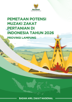 Pemetaan Potensi Muzaki Zakat Pertanian di Indonesia Tahun 2026: Provinsi Lampung Pemetaan Potensi Muzaki Zakat Pertanian di Indonesia Tahun 2026: Provinsi Lampung
