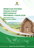 Pemetaan Potensi Muzaki Zakat Pertanian di Indonesia Tahun 2026: Provinsi Nusa Tenggara Barat Pemetaan Potensi Muzaki Zakat Pertanian di Indonesia Tahun 2026: Provinsi Nusa Tenggara Barat