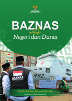 BAZNAS Untuk Negeri dan Dunia