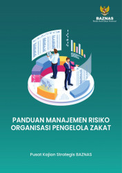 Panduan Manajemen Risiko Organisasi Pengelola Zakat